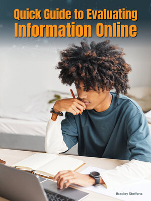 cover image of Quick Guide to Evaluating Information Online